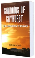 Shadows Of Cayhurst: The Awakening Of Droluk